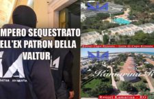 Mafia: maxi confisca senza precedenti, agli eredi dell’ex patron Valtur, 1,5 Miliardi di euro